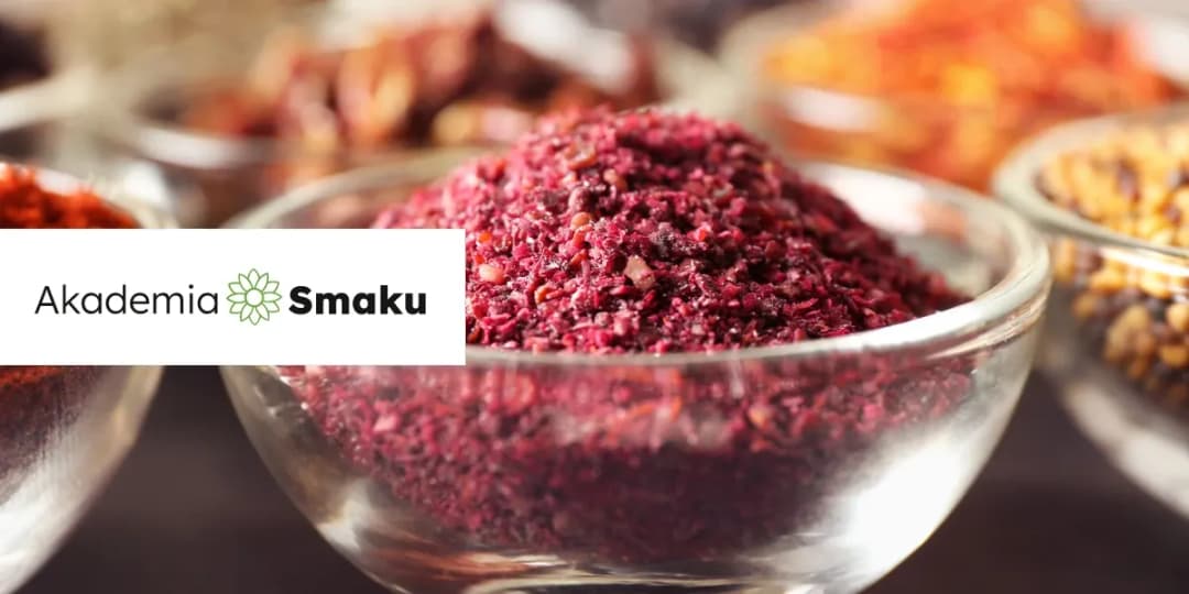 Sumak: Jak używać tej przyprawy? Smak, przepisy i zdrowie