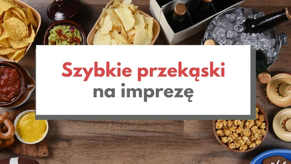 Co ugotować na imprezę? 10 pomysłów na pyszne dania dla gości